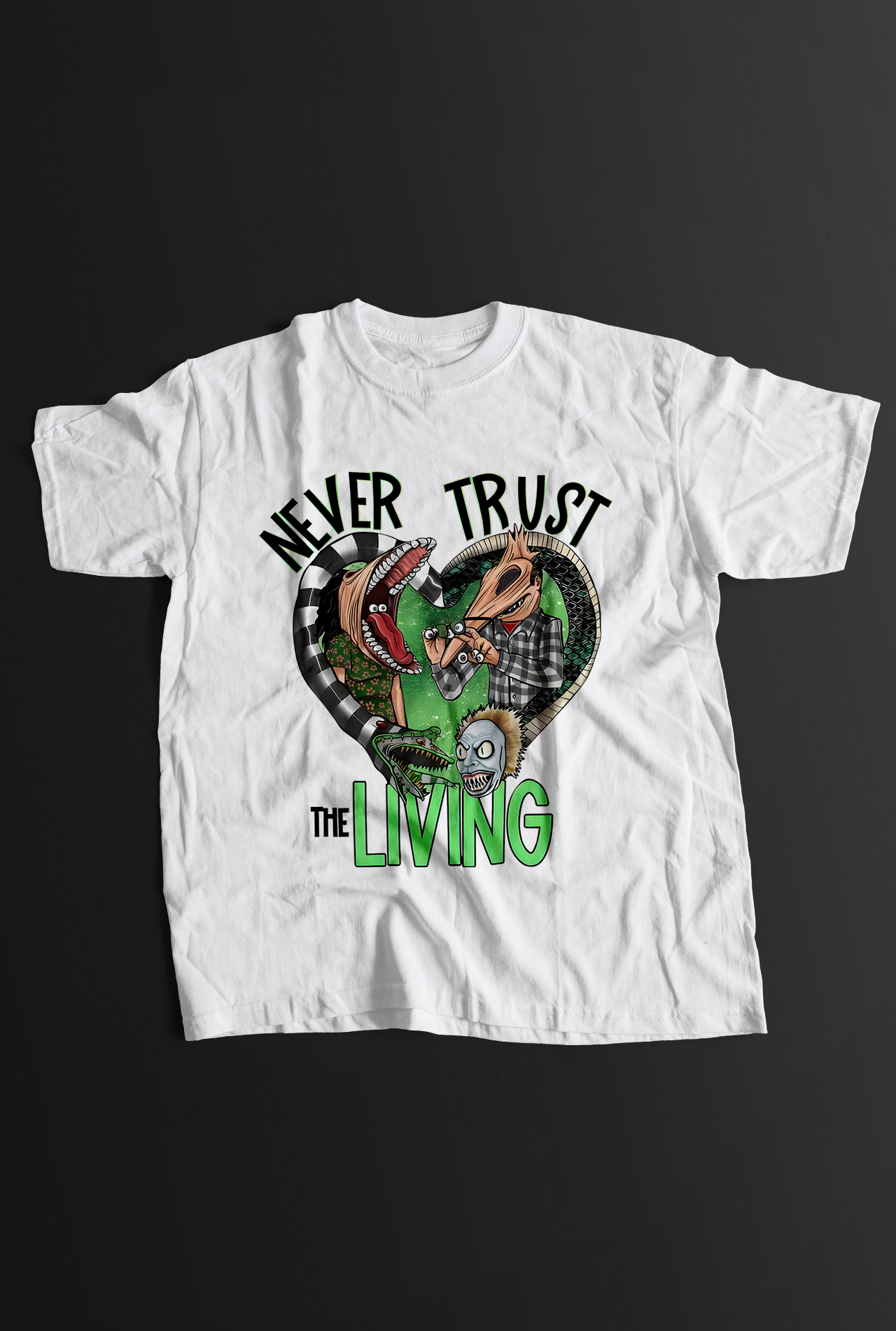 NEVER TRUST THE LIVING